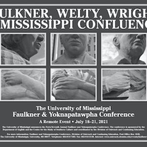 47th annual Faulkner and Yoknapatawpha Conference