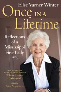 <em>Once in a Lifetime: Reflections of a Mississippi First Lady</em> book cover